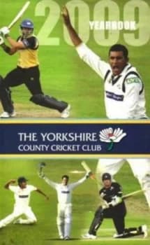 The Yorkshire County Cricket Club Yearbook 2009 Hardback