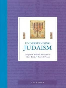 Understanding Judaism by Carl S Ehrlich Hardback