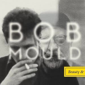 Bob Mould - Beauty & Ruin Limited Edition Signed Sleeve & Promo Poster Vinyl