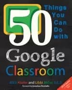 50 things you can do with google classroom