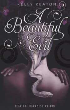 A Beautiful Evil by Kelly Keaton Book
