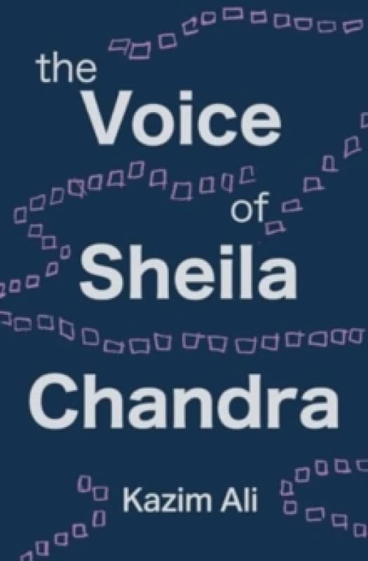 The Voice of Sheila Chandra. Paperback. By Kazim Ali Books