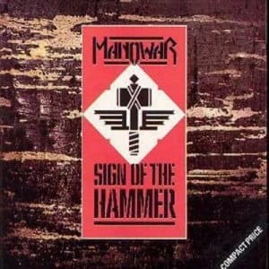 Sign Of The Hammer by Manowar CD Album