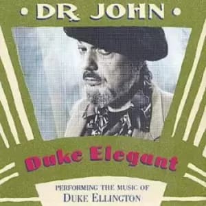 Dr. John - Duke Elegant: PEFORMING THE MUSIC OF DUKE ELLINGTON CD Album - Used