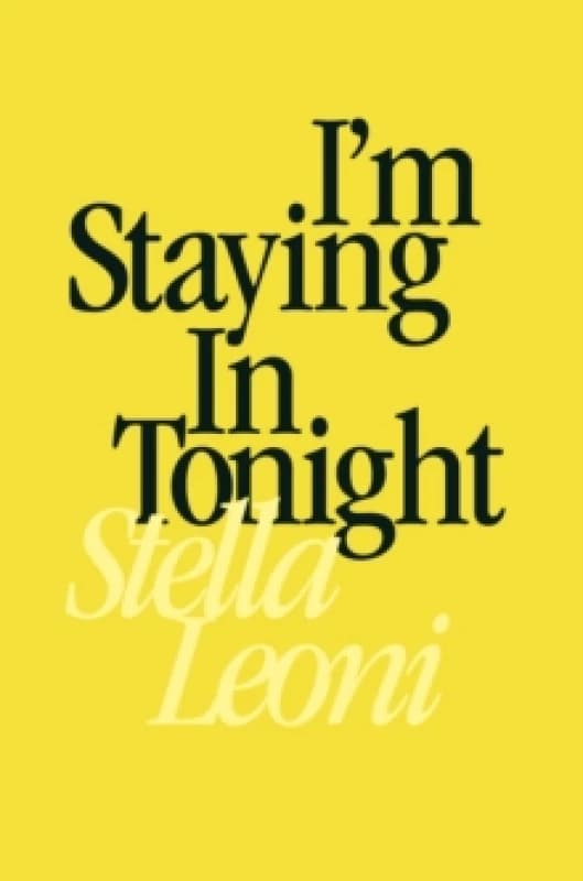 I'm Staying in Tonight Paperback / softback