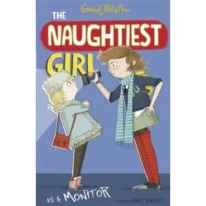 The Naughtiest Girl: Naughtiest Girl is A Monitor by Enid Blyton (Paperback, 2014)