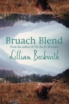 Bruach Blend by Lillian Beckwith Paperback
