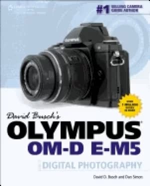 david buschs olympus om d e m5 guide to digital photography