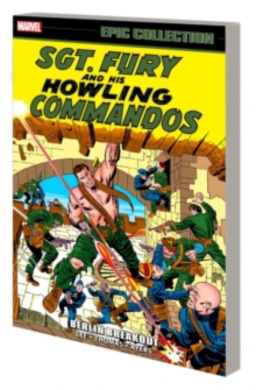 Sgt. Fury Epic Collection: Berlin Breakout Paperback / softback