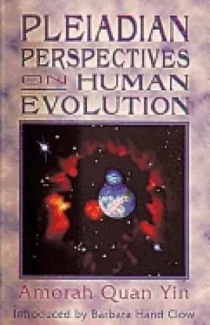 pleiadian perspectives on human evolution