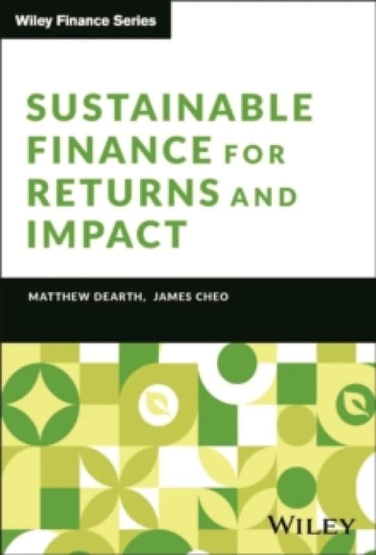 Sustainable Finance for Returns and Impact Hardback