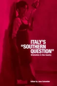 Italys "Southern" question by Jane Schneider