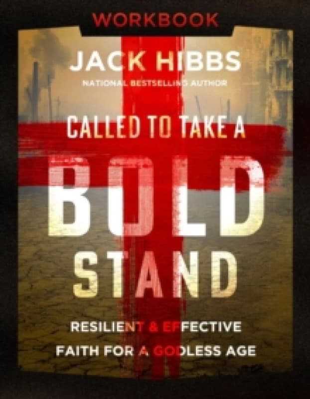 Called to Take a Bold Stand Workbook. Paperback. By Jack Hibbs Books
