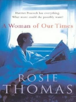 A Woman of Our Times by Rosie Thomas Paperback
