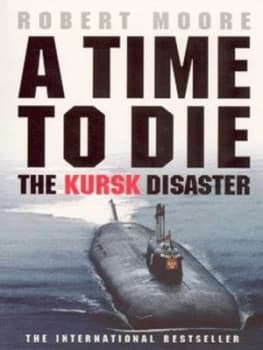 A Time to Die by Robert Moore Paperback