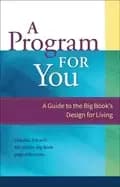 program for you a guide to the big books design for living