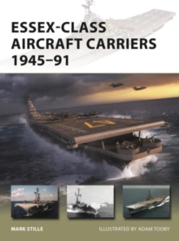 Essex-Class Aircraft Carriers 1945-91 Paperback / softback