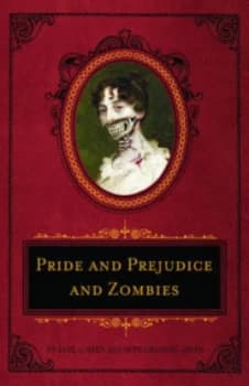 Pride and Prejudice and Zombies by Jane Austen Hardback