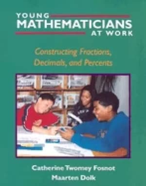 young mathematicians at work constructing fractions decimals and percents