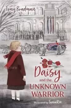 Daisy and the unknown warrior - Tony Bradman - Paperback - Used