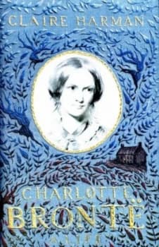 Charlotte Bront by Claire Harman Hardback