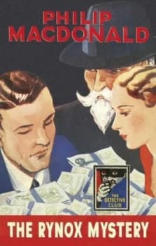 The Rynox Mystery by Philip Macdonald Hardback