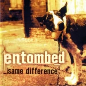 Same Difference by Entombed CD Album