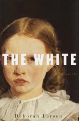 The white by Deborah Larsen