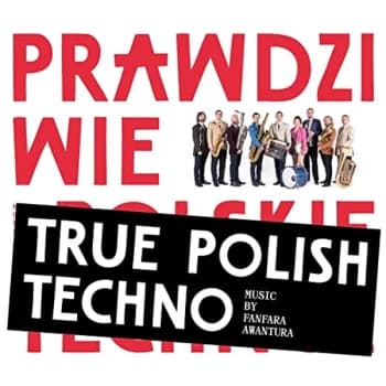 Fanfara Awantura - True Polish Techno CD