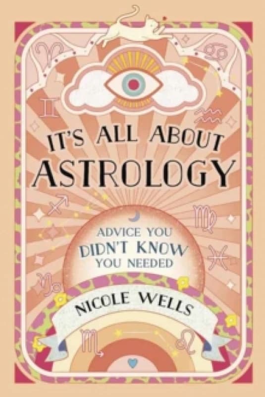 It's All About Astrology. Paperback. By Nicole Wells Books