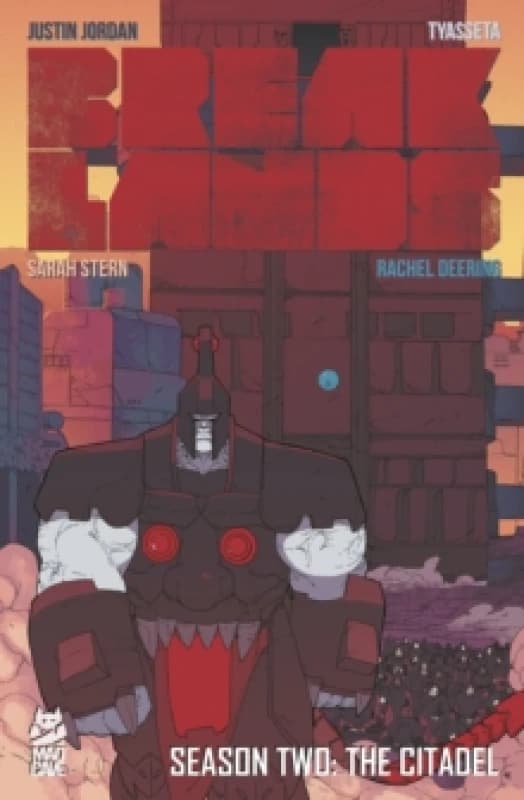 Breaklands Vol. 2 : The Citadel Paperback / softback