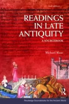 Readings in Late Antiquity : A Sourcebook