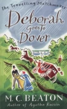 Deborah Goes to Dover by M.C. Beaton Paperback
