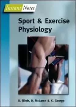 Sport and exercise physiology by K Birch