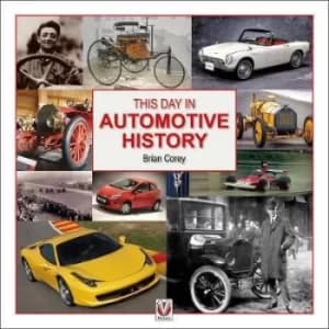 This day in automotive history by Brian Corey