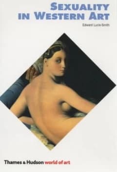 Sexuality in Western Art by Edward Lucie-Smith Paperback