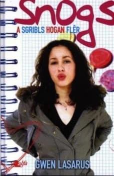 Snogs a Sgribls Hogan Flr by Gwen Lasarus Book