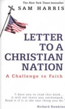 Letter to a Christian Nation by Sam Harris Hardback