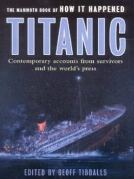 Titanic by Geoff Tibballs Book