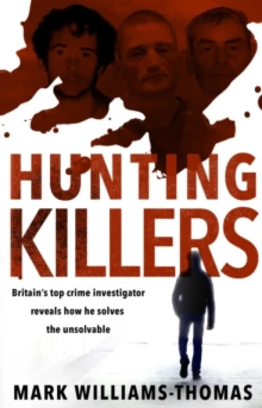 Hunting Killers. Paperback. By Mark WilliamsThomas Books