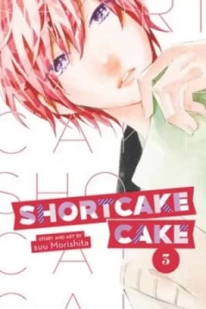 Shortcake cake Vol 3 by suu Morishita