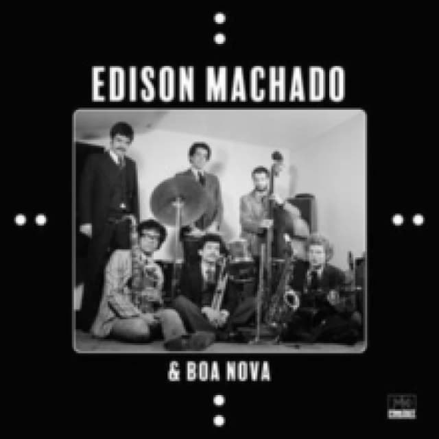 Edison Machado & Boa Nova CD / Album