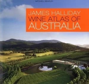 Wine Atlas of Australia by James Halliday Hardback