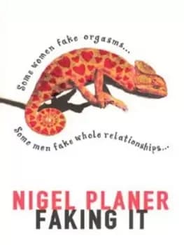 Faking it by Nigel Planer