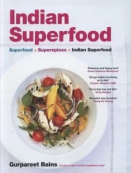 Indian Superfood by Gurpareet Bains Paperback