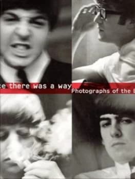 Once There Was a Way by Harry Benson Hardback