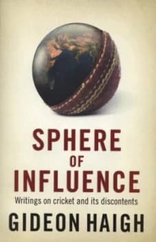 Sphere of Influence by Gideon Haigh Paperback