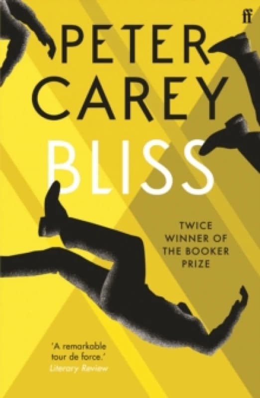 Bliss. Paperback. By Peter Carey Books