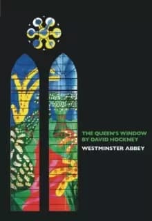 The Queens Window by David Hockney Westminster Abbey