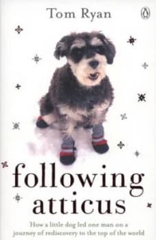 Following Atticus by Thomas F. Ryan Book